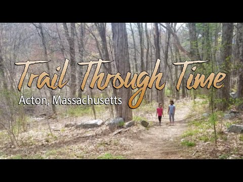 Trail Through Time - Acton MA