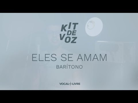 Vocal Kit - They Love Each Other - Baritone