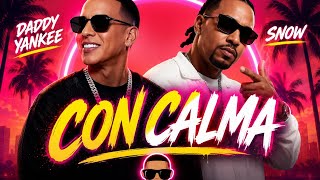 Download lagu Daddy Yankee & Snow – Con Calma ( Music lyrics ) | Reggaeton Hit mp3