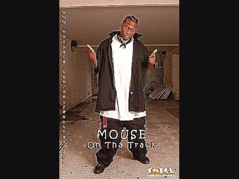 Mouse On Tha Track - Rubbing on my head (In the mirror)