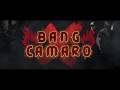 Night Lies - Bang Camaro 