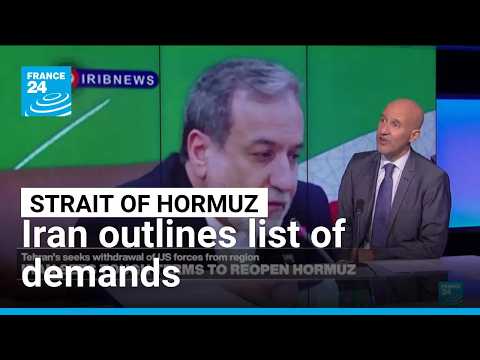 Iran sets tough terms to reopen Strait of Hormuz