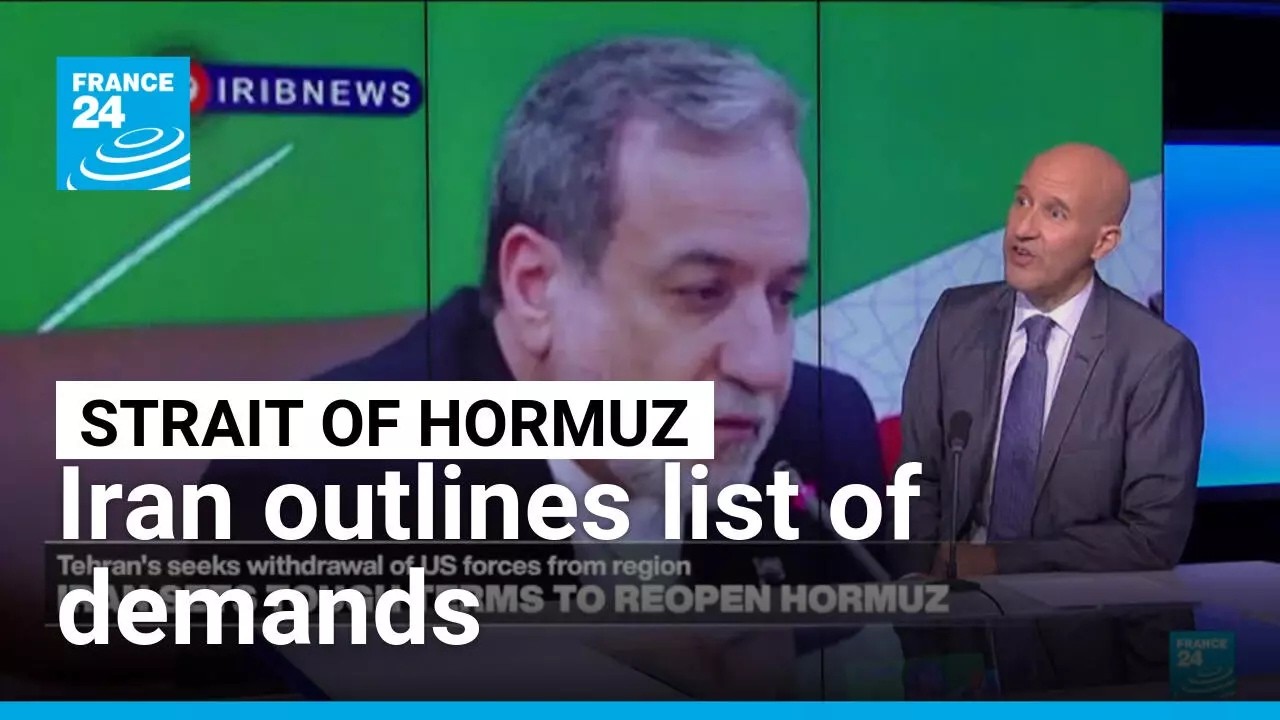 Iran sets tough terms to reopen Strait of Hormuz • FRANCE 24 English