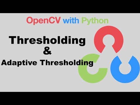 OpenCV with Python | 16-Thresholding Images