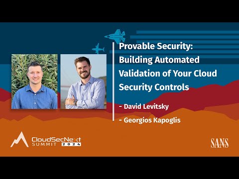 Provable Security Building Automated Validation of Your Cloud Security Controls