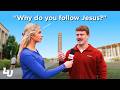Asking 100 Christian Students Why They Re Actually Christian