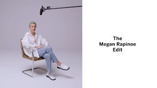  Introducing the Megan Rapinoe Edit