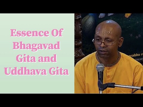 Pawaneshwar Prabhu lecture on Essence Of Bhagavad Gita and Uddhava Gita