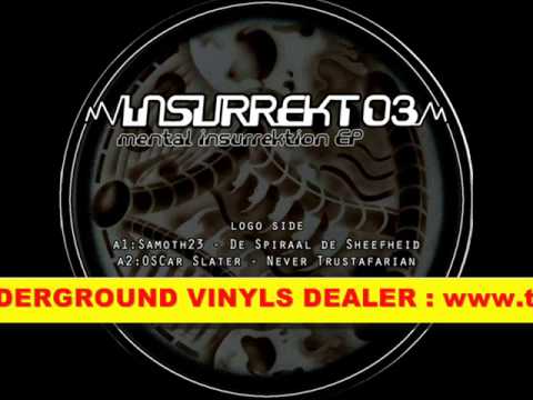 Insurrekt 03 - Samoth23 + Oscar Slater + Autonome + Barouf aka Les Enfants Sages