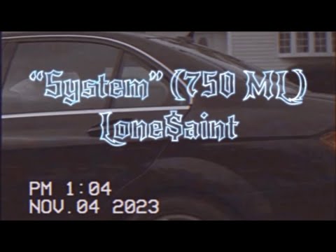 Lone$aint Music Video