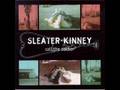 Sleater Kinney - Call the doctor ( song only )