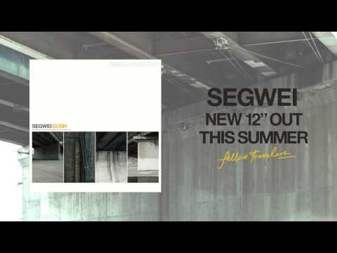 Segwei - Ticking Down