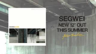 Segwei - Ticking Down