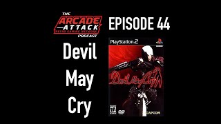 Devil May Cry - Capcom's Action-Adventure Hack & Slash - Establishing a Genre : AA POD 44