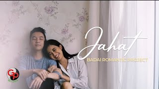 Download lagu Badai Romantic Project - Jahat | OST. Cinta Mulia mp3