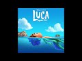 Go Find Out for Me | Luca OST - Original Soundtrack Go Find Out for Me | Luca OST