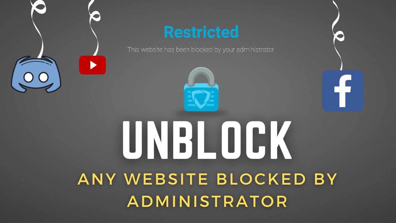 How do I unblock a site blocked by the Chrome admin?