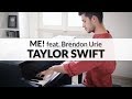 ME! - Taylor Swift feat. Brendon Urie | Piano Cover + Sheet Music