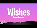 Hasan Raheem Wishes Lyrics Ft Talwiinder