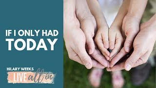 If I Only Had Today (Official Lyric Video)