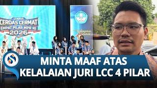 MPR RI Akui Kelalaian Juri LCC  4 Pilar Kalimantan Barat, Minta Maaf & Janji Tindak Tegas Panitia