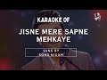 Jisne Mere Sapne Mehkaye Scrolling Lyrics Hindi Song Hindi Karaoke Shop