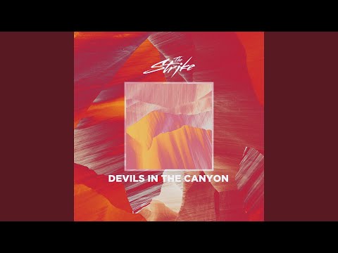 Devils in the Canyon