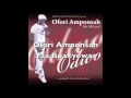 Ofori Amponsah - Yaa Boakyewaa