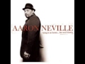 Aaron Neville   It's alright