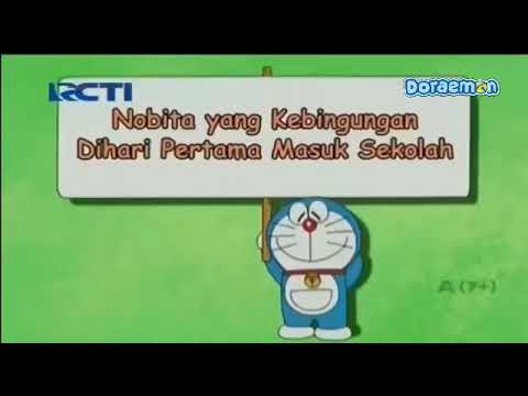 , title : 'Doraemon || Nobita Yang Kebingungan Dihari Pertama Masuk Sekolah || Bahasa Indonesia'