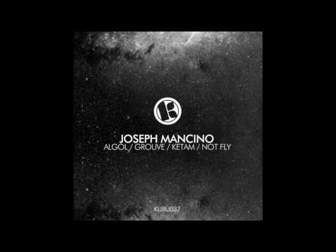 Joseph Mancino - Ketam (Original Mix)