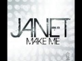 Janet Jackson- Make Me