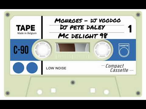 Monroes | Dj Voodoo Dj Pete Daley & Mc Delight | 1998