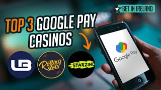 🏆 Best Google Pay Online Casinos - Fast & secure payments! 🎰