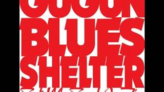 Gugun Blues Shelter Full Album Set My Soul On fire...