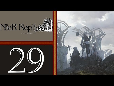 NieR Replicant playthrough pt29 - Into the B-Side Finale!