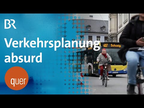 Absurde Verkehrsplanung in Rosenheim | quer vom BR