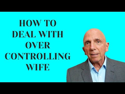 How To Deal With An Over Controlling Wife
