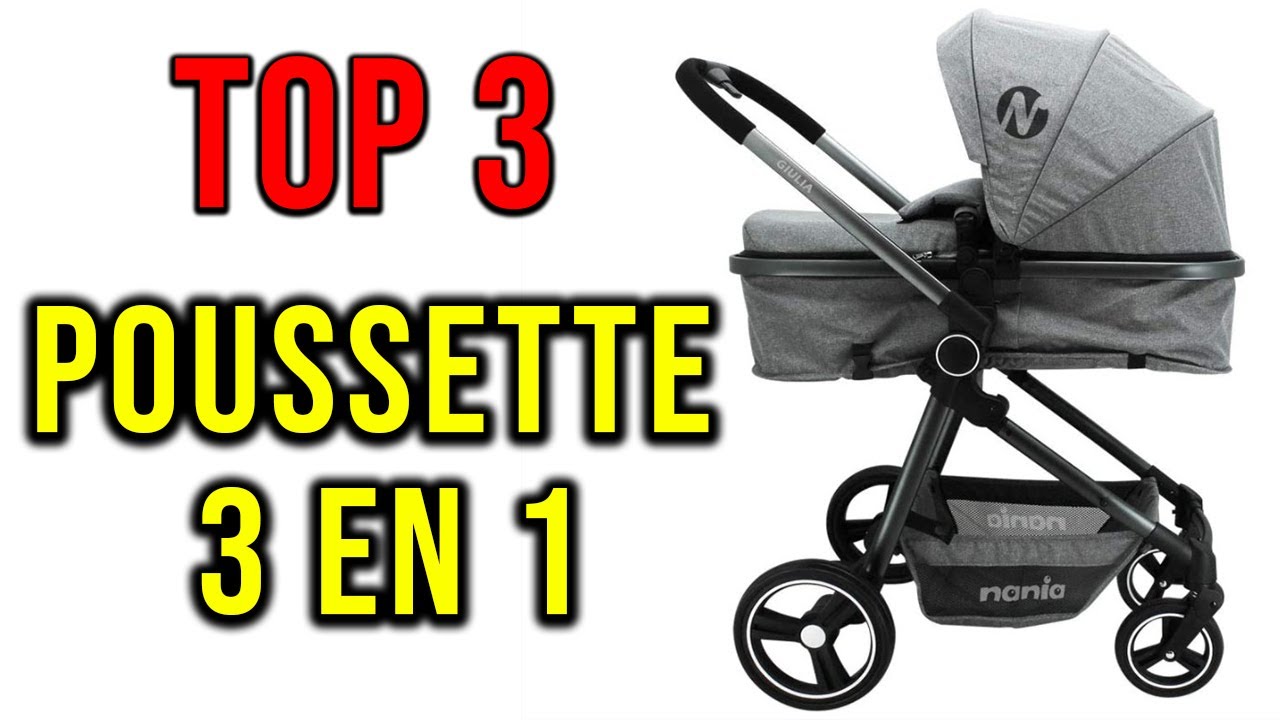 🥇 TOP3 ► Meilleure POUSSETTE 3 en 1 (2021) ✅
