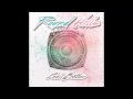 Round Hills - Feel Better (Single) 2015 
