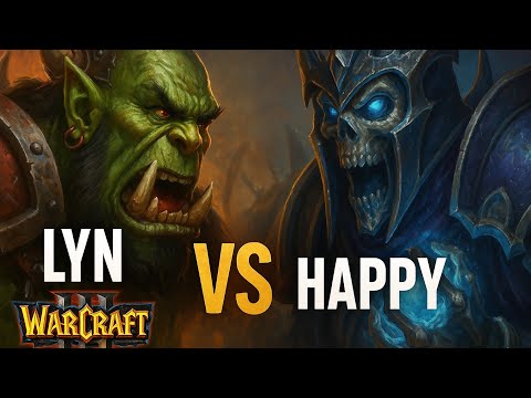 Happy vs Lyn — First Person View (Lyn) | Warcraft 3