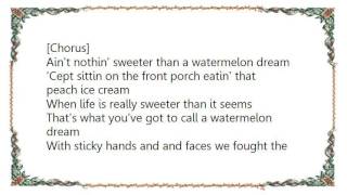 Guy Clark - Watermelon Dream Lyrics