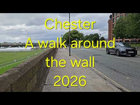 Chester walk along the wall 2026