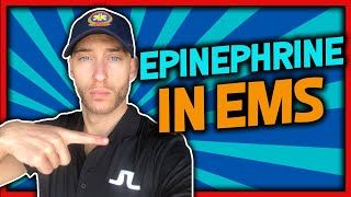 Epinephrine Use In EMS (EPI IN EMS EXPLAINED SIMPLY)