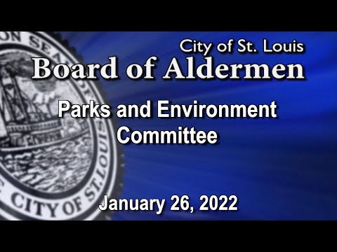 Parks and Environmental Matters Committee - January 26, 2022