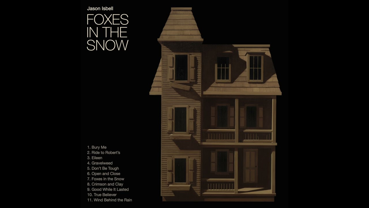 Foxes in the Snow - Jason Isbell 和訳 by radictionary Foxes in the Snow - Jason Isbell 和訳 by radictionary