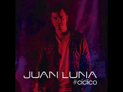 Juan Luna - Cíclico (Full Album)