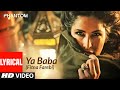 Ya Baba Fitna Farebi Lyrical Phantom Saif Ali Khan Katrina Kaif Nakash Aziz Pritam