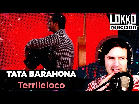 Reaction to Tata Barahona - Terrileloco | Lokko! Analysis