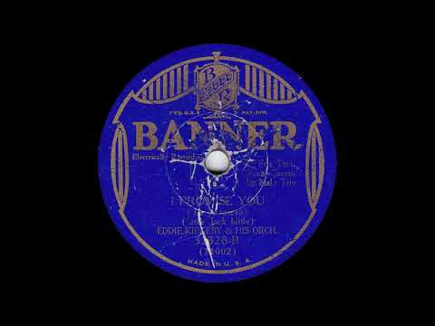 1931 Ed Kirkeby - I Promise You